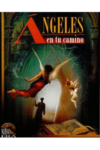 ANGELES EN TU CAMINO