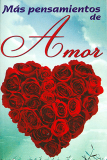 MAS PENSAMIENTO DE AMOR