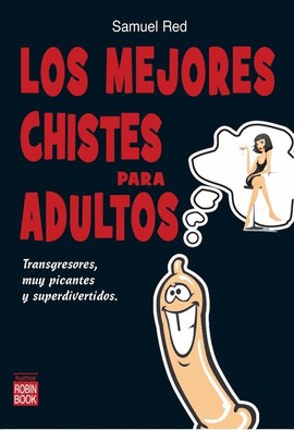CHISTES PICANTES PARA ADULTOS