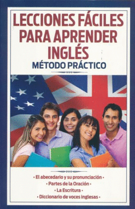 LECCIONES FACILES PARA APRENDER INGLES METODO PRACTICO
