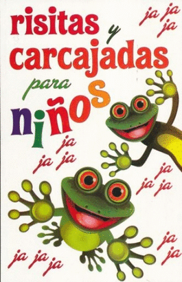 RISITAS Y CARCAJADAS PARA NIÑOS