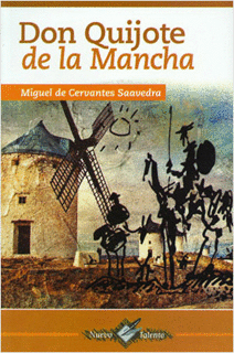 DON QUIJOTE DE LA MANCHA ( NUEVO TALENTO )