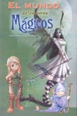 EL MUNDO DE LOS SERES MAGICOS