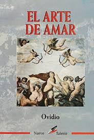 EL ARTE DE AMAR (NUEVO TALENTO)