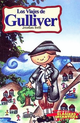 LOS VIAJES DE GULLIVER (CLASICOS INFANTILES)