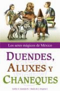 DUENDES ALUXES Y CHANEQUES