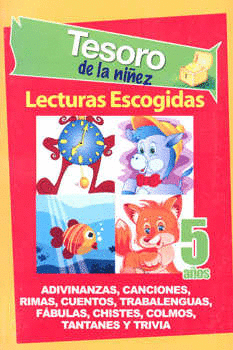 TESORO DE LA NIÑEZ LECTURAS ESCOGIDAS 5 AÑOS