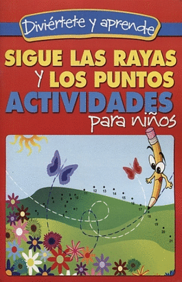 SIGUE LAS RAYAS Y LOS PUNTOS ACTIVIDADES PARA NIÑOS (DIVIERTETE Y APRENDE)