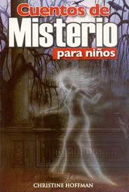 CUENTOS DE MISTERIO PARA NIÑOS