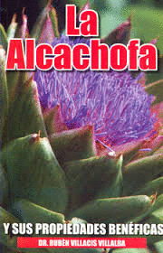 LA ALCACHOFA Y SUS PROPIEDADES BENEFICAS