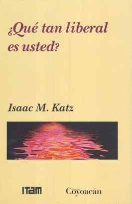 QUE TAN LIBERAL ES USTED
