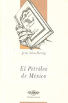 EL PETROLEO DE MEXICO TOMO 7