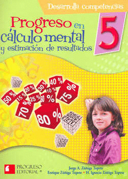 PROGRESO EN CALCULO MENTAL Y ESTIMACION DE RESULTADOS 5