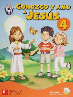 CONOZCO Y AMO A JESÚS 4º PRIMARIA