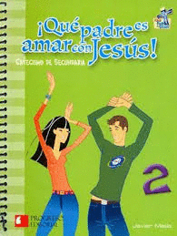 QUE PADRE ES AMAR CON JESUS 2