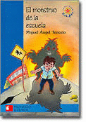 EL MONSTRUO  DE LA ESCUELA