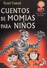 CUENTOS DE MOMIAS PARA NIÑOS