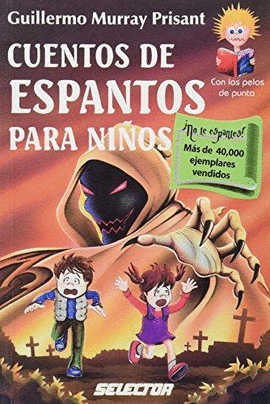 CUENTOS DE ESPANTOS PARA NIÑOS PARA NIÑOS