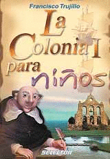 LA COLONIA PARA NIÑOS I