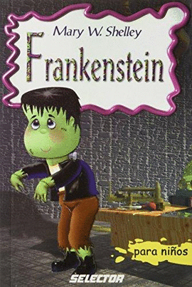 FRANKENSTEIN PARA NIÑOS