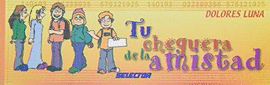 TU CHEQUERA DE LA AMISTAD