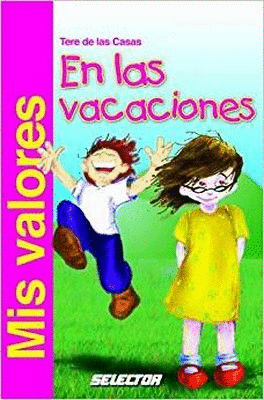 MIS VALORES EN LAS VACACIONES