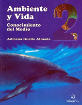 AMBIENTE Y VIDA 2 CONOCIMIENTO DEL MEDIO