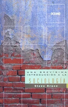 UNA BREVÍSIMA INTRODUCCIÓN A LA SOCIOLOGÍA