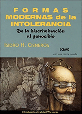 FORMAS MODERNAS DE LA INTOLERANCIA