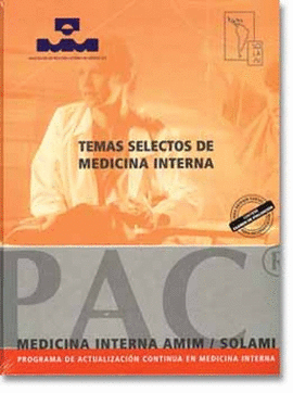 TEMAS SELECTOS DE MEDICINA INTERNA INCL. ANEXO C/EXAMEN DE EVALUACION