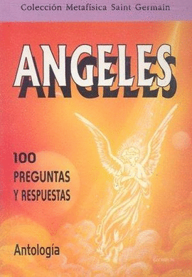 ANGELES 100 PREGUNTAS Y RESPUESTAS