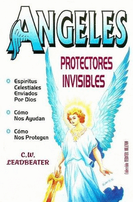 ANGELES PROTECTORES INVISIBLES