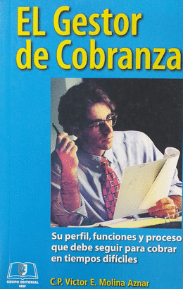 EL GESTOR DE COBRANZA
