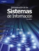 ADMINISTRACION DE LOS SISTEMAS DE INFORMACION 5°EDIC.
