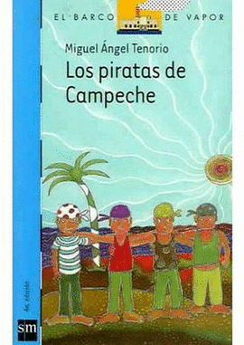 LOS PIRATAS DE CAMPECHE S.AZUL