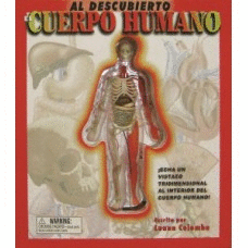 EL CUERPO HUMANO AL DESCUBIERTO