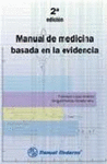 MANUAL DE MEDICINA BASADA EN EVIDENCIA 2 EDIC.