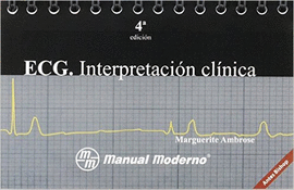 ECG INTERPRETACION CLINICA 4 ºEDIC.