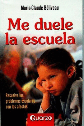 ME DUELE LA ESCUELA