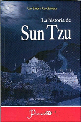 LA HISTORIA DE SUN TZU