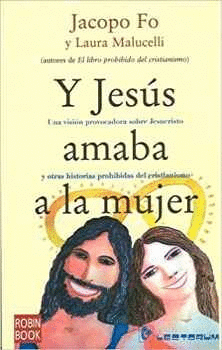Y JESUS AMABA A LA MUJER