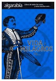 VIDA Y MILAGROS DE ...