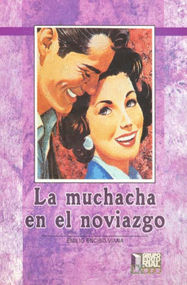 LA MUCHACHA EN EL NOVIAZGO
