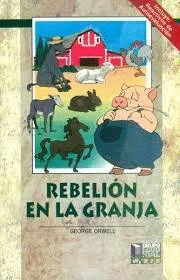 REBELION EN LA GRANJA