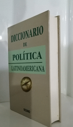 DICCIONARIO DE POLITICA LATINOAMERICANA