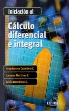 INICIACION AL CALCULO DIFERENCIAL E INTEGRAL