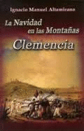 LA NAVIDAD EN LAS MONTAÑAS / CLEMENCIA