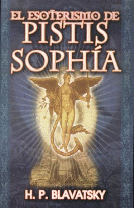ESOTERISMO DE PISTIS SOPHIA