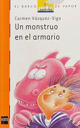 UN MONSTRUO EN EL ARMARIO SERIE NARANJA