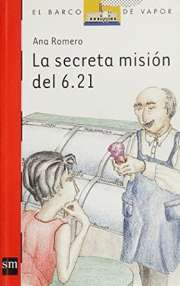 LA SECRETA MISION DEL 6.21
